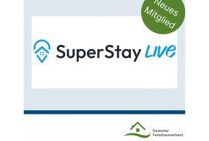 Der Deutsche Ferienhausverband begrüßt die App Me GmbH, Veranstalter der SuperStay Live, als neues Fördermitglied